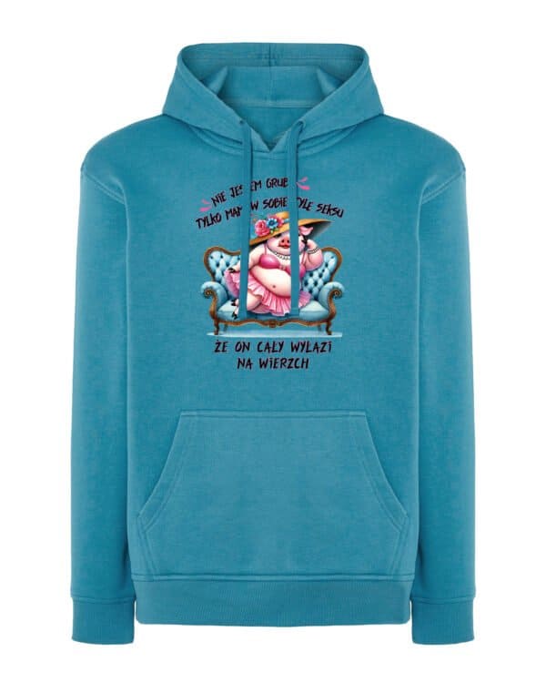 TL1145 Hoodie SIM Akwamaryna Bluza z kapturem <br>Nie jestem gruba