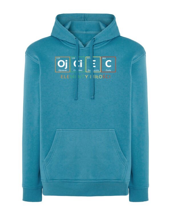 Bluza z kapturem na Dzień Ojca <br>OJCIEC Pierwiastki Miłości