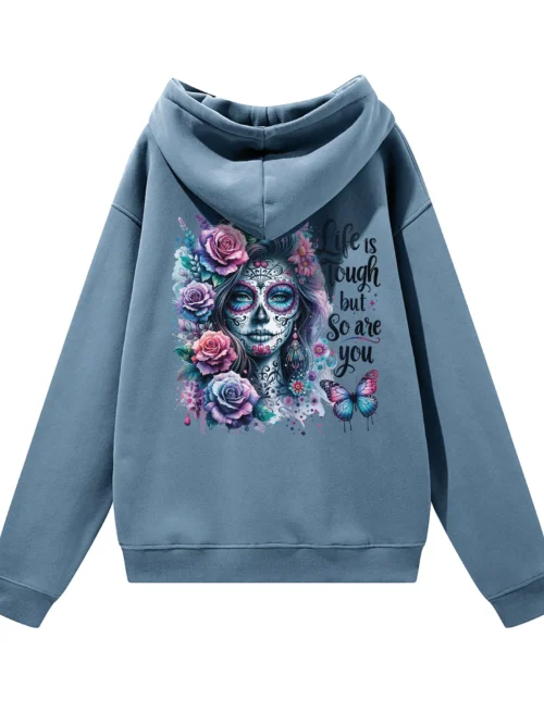 Bluza oversize z kapturem Life is tough but so are you