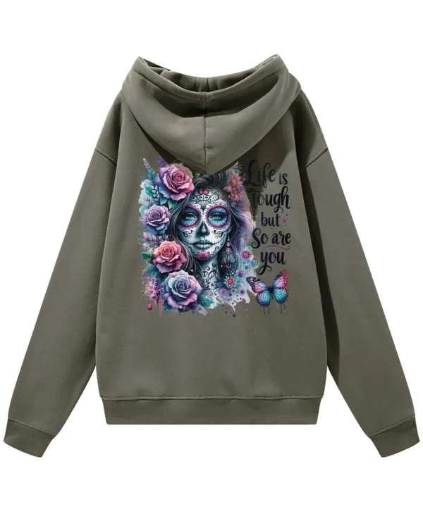 Bluza oversize z kapturem <br>Life is tough but so are you