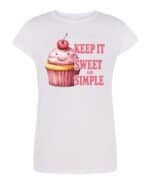 Damska koszulka Keep It Sweet and Simple