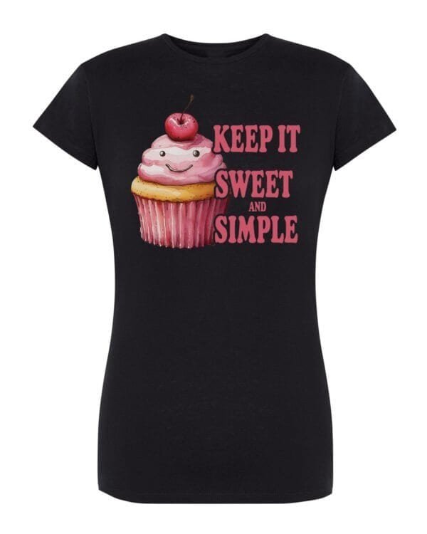 Damska koszulka Keep It Sweet and Simple Uroczy Nadruk