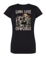 Damska koszulka Long Live Cowgirls Dziki Zachód Kowbojki