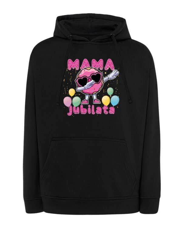 Bluza z kapturem dla Mamy Jubilata Urodziny