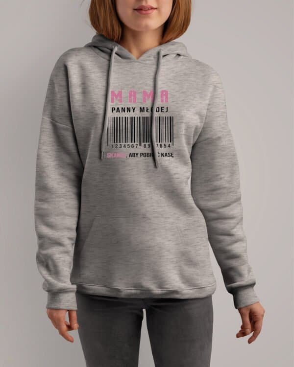 Bluza z kapturem dla Mamy <br>Panny Młodej Wesele Śmieszna