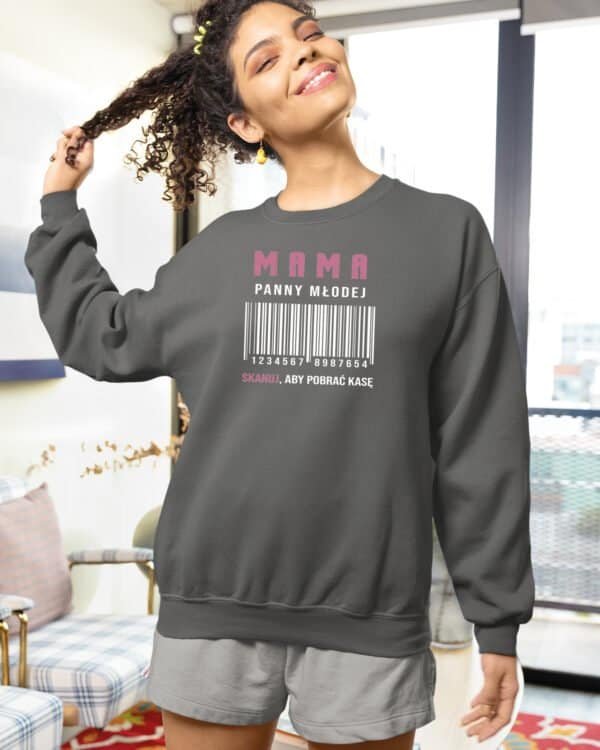 Bluza bez kaptura dla Mamy <br>Panny Młodej Wesele Śmieszna