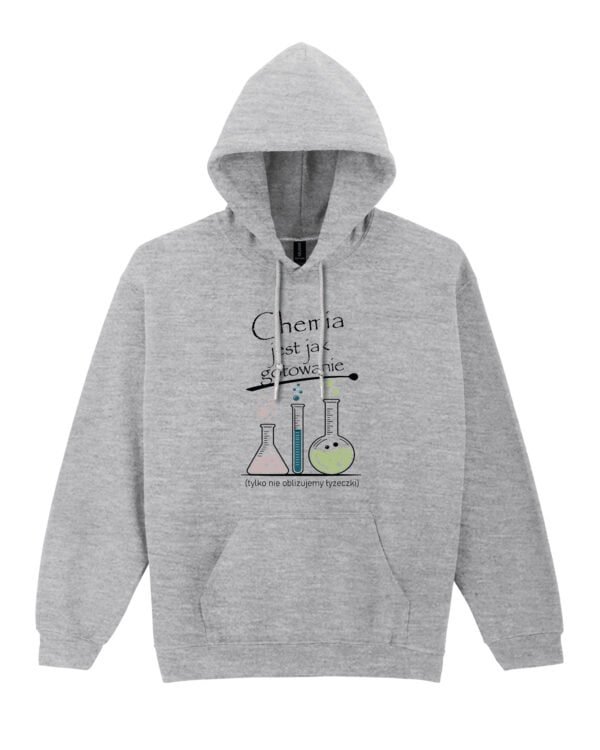 Bluza z kapturem Dzień Nauczyciela <br>Chemia Śmieszna
