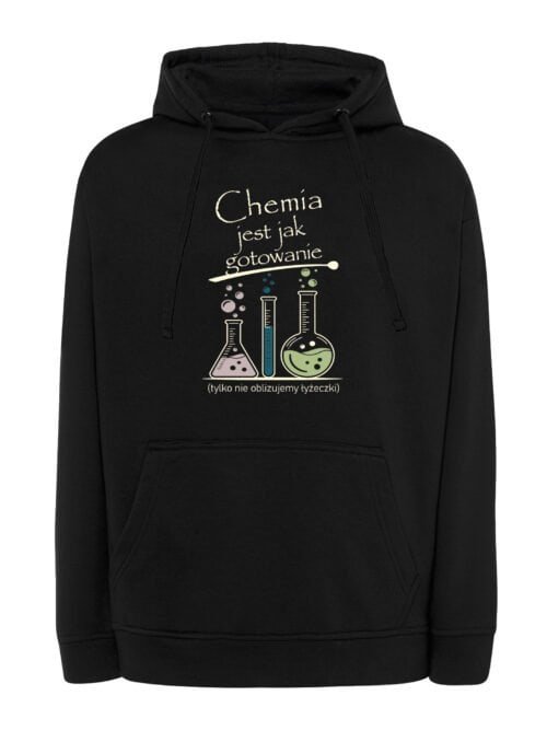 Bluza z kapturem Dzień Nauczyciela Chemia Śmieszna