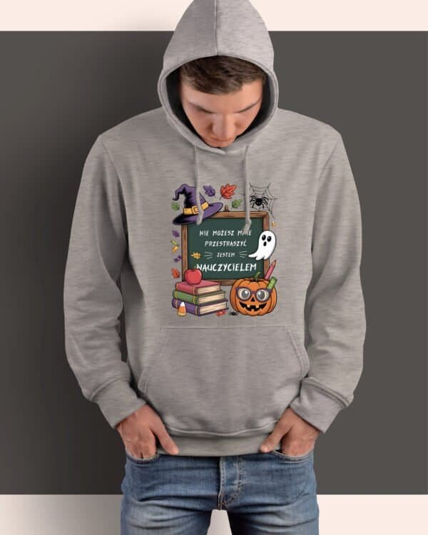 Bluza z kapturem Dzień Nauczyciela <br>Śmieszna