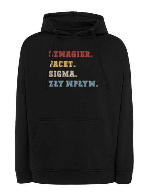 TL1491 Tshirt Hoodie Sweater SIM10 Bluza z kapturem dla Szwagra Super Facet