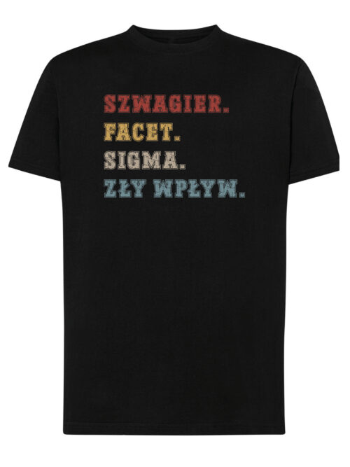 TL1491 Tshirt Hoodie Sweater SIM7 Koszulka dla Szwagra Super Facet