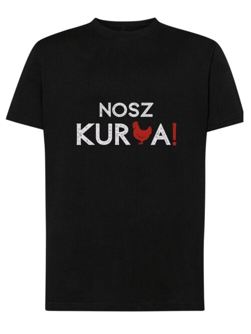 1557 (14) Koszulka Nosz Kura Śmieszne