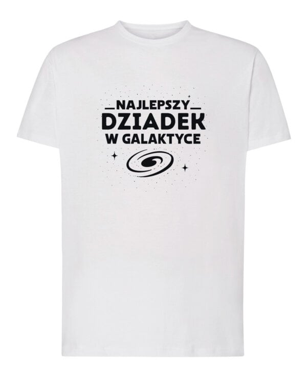 1671 (19) Koszulka Personalizowana Dzień Mężczyzn <br>Najlepszy w Galaktyce Prezent dla Taty Dziadka