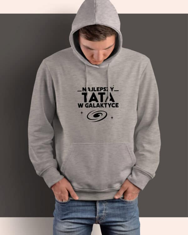 1671 (6) Bluza z kapturem Personalizowana Dzień Mężczyzn <br>Najlepszy w Galaktyce Prezent dla Taty Dziadka