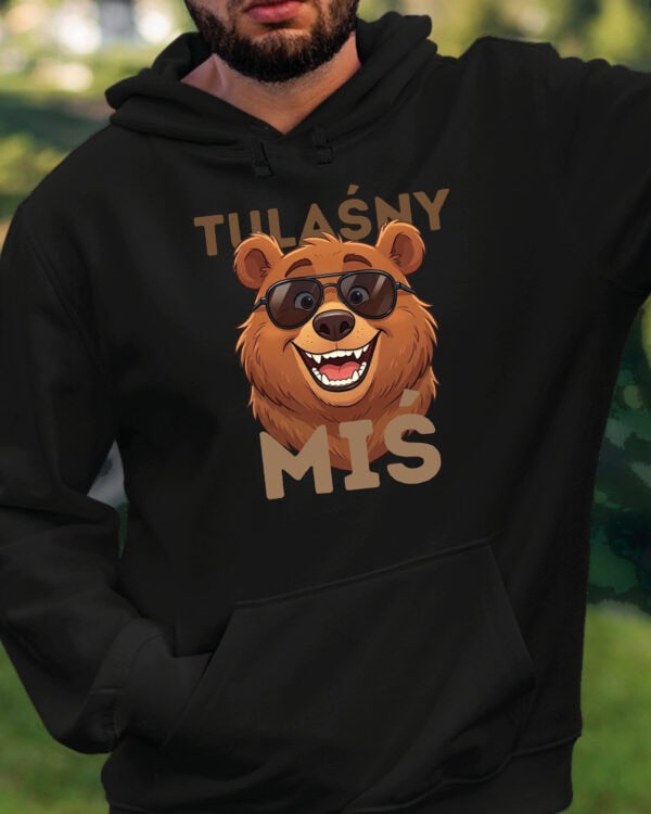 1717 (22) Bluza z kapturem Dla Partnera <br>Tulaśny Miś Śmieszna