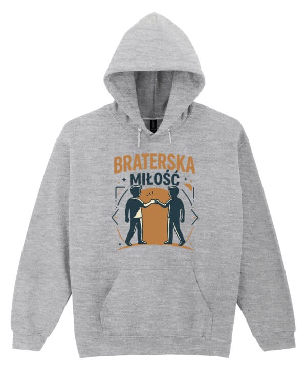 1723 (10) Bluza z kapturem Prezent Dla Brata od Brata <br>Braterska Więź
