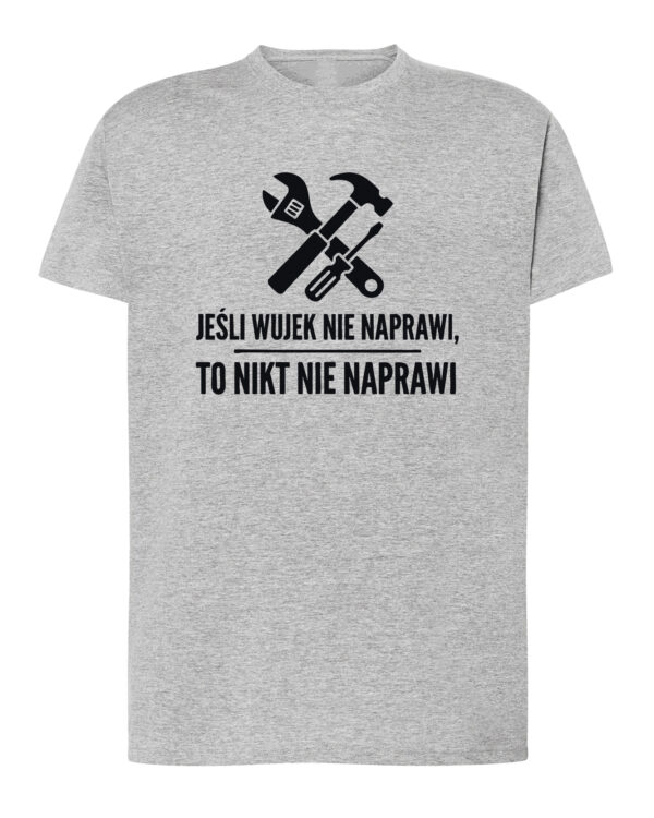 1738 (4) Koszulka Prezent dla Wujka Naprawa