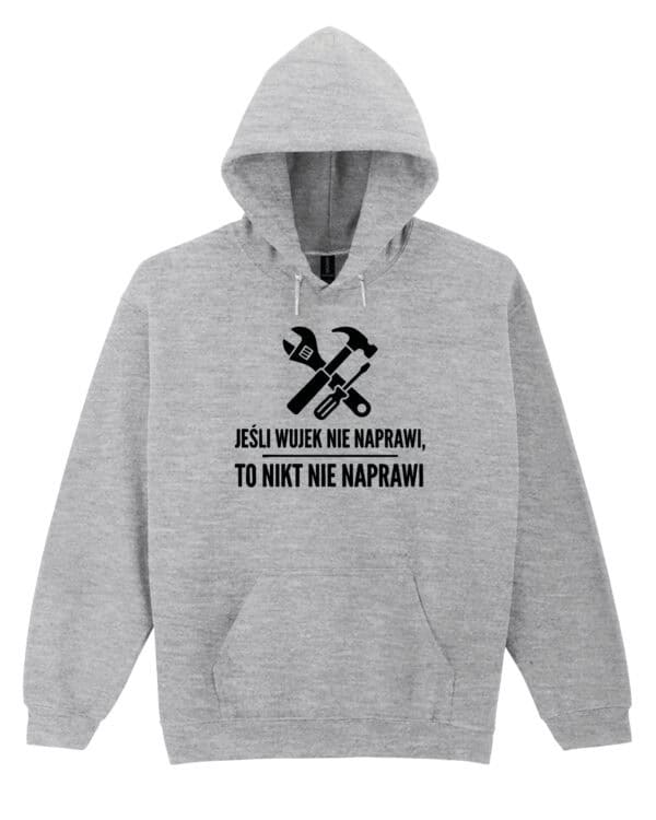 1738 (7) Bluza z kapturem Prezent dla Wujka Naprawa