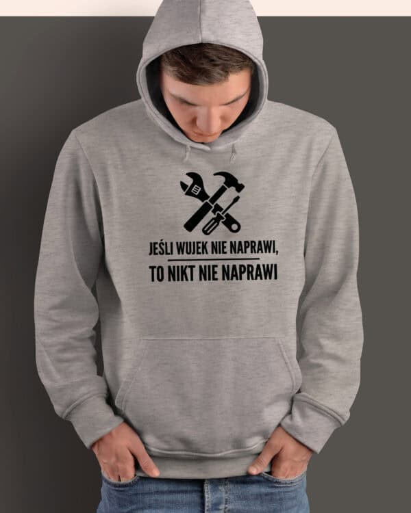 1738 (8) Bluza z kapturem Prezent dla Wujka Naprawa