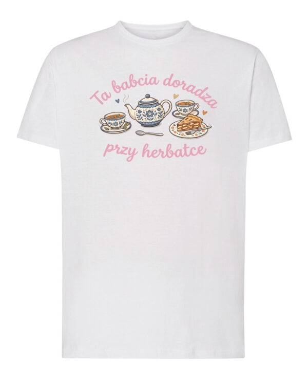 1741 (1) Koszulka Prezent dla Babci <br>Herbatka u Babci