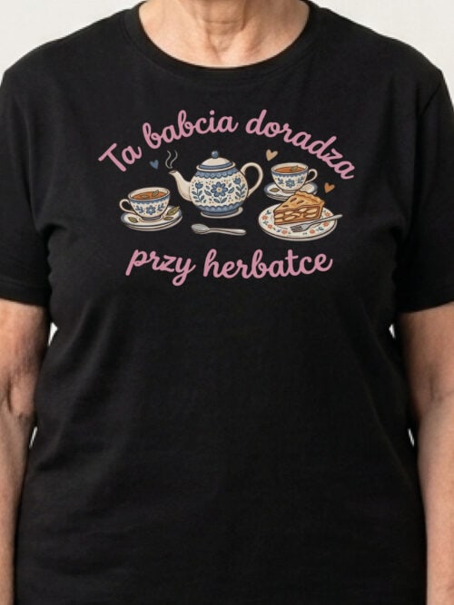 1741 (9) Koszulka Prezent dla Babci Herbatka u Babci