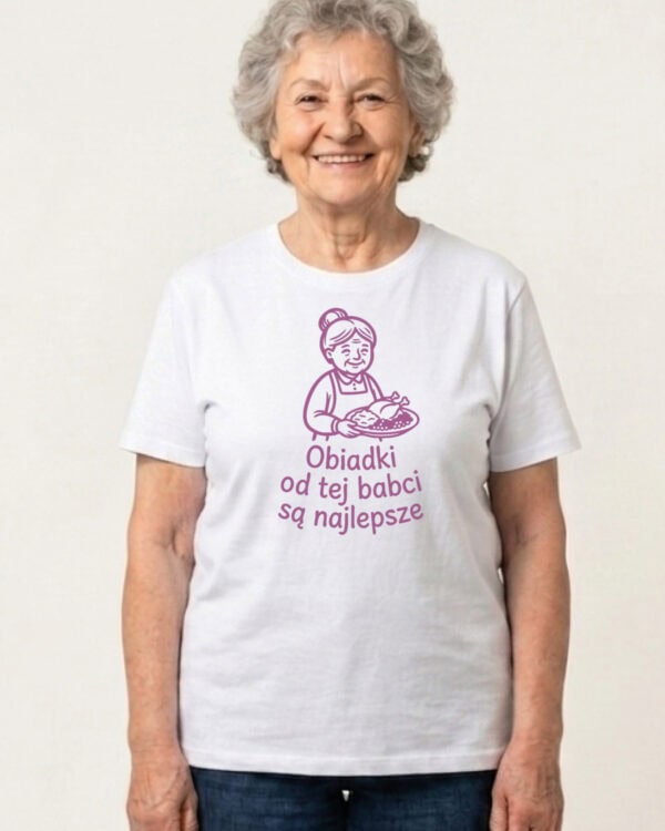 1742 (2) Koszulka Prezent dla Babci <br>Obiad u Babci