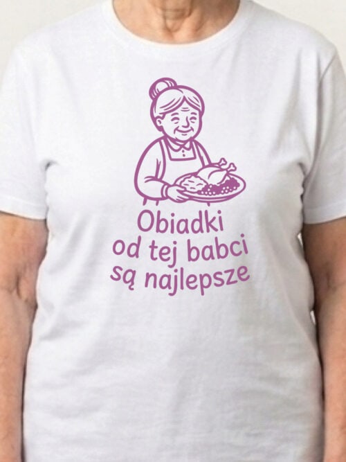 1742 (3) Koszulka Prezent dla Babci Obiad u Babci