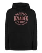 1745 (13) Bluza z kapturem Prezent dla Dziadka <br>Najlepszy Dziadek Ever
