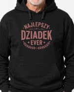 1745 (15) Bluza z kapturem Prezent dla Dziadka Najlepszy Dziadek Ever