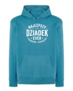 1745 (16) Bluza z kapturem Prezent dla Dziadka <br>Najlepszy Dziadek Ever