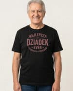 1745 (8) Koszulka Prezent dla Dziadka <br>Najlepszy Dziadek Ever