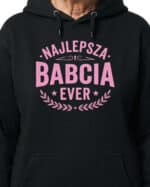 1746 (15) Bluza z kapturem Prezent dla Babci Najlepszy Babcia Ever