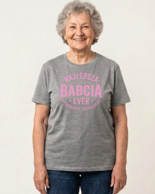 1746 (5) Koszulka Prezent dla Babci <br>Najlepszy Babcia Ever