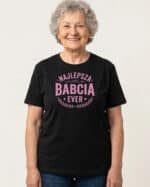 1746 (8) Koszulka Prezent dla Babci <br>Najlepszy Babcia Ever