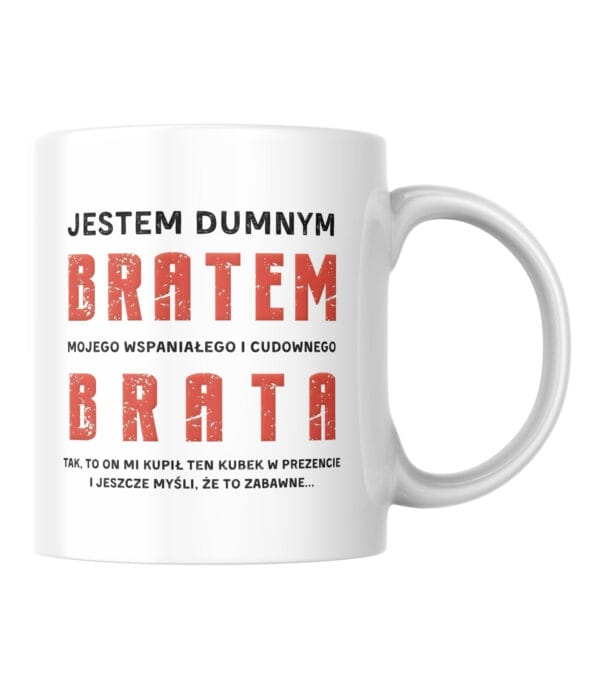 TL0951 MUG4 Kubek Prezent dla Brata <br>od Brata Zabawny Śmieszny