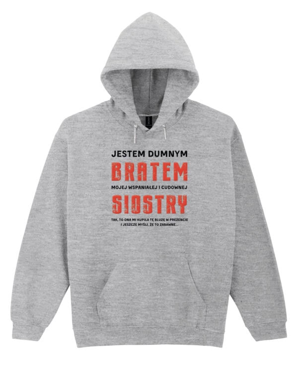 TL0952 SIM16 Bluza z kapturem Prezent dla Brata <br>od Siostry Zabawny Śmieszny