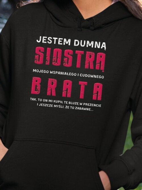TL0953 SIM24 Bluza z kapturem Prezent dla Siostry od Brata Zabawny Śmieszny