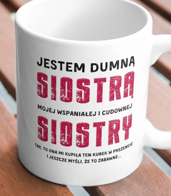 TL0954 MUG3 Kubek Prezent dla Siostry od Siostry Zabawny Śmieszny