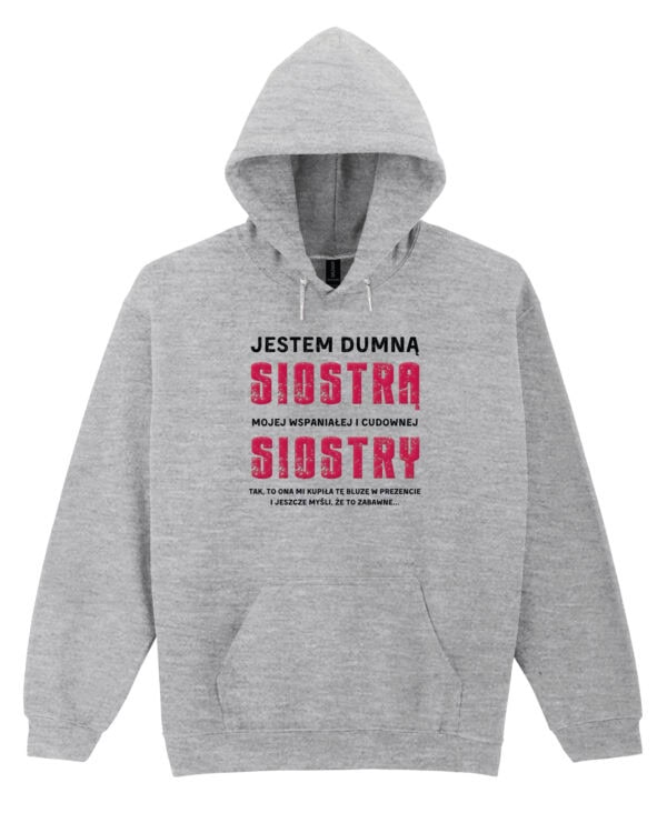 TL0954 SIM16 Bluza z kapturem Prezent dla Siostry <br>od Siostry Zabawny Śmieszny