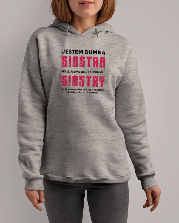 TL0954 SIM17 Bluza z kapturem Prezent dla Siostry <br>od Siostry Zabawny Śmieszny