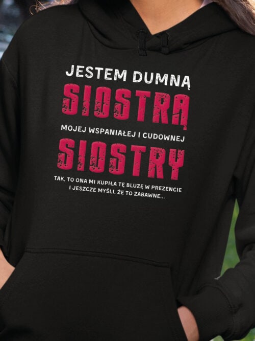 TL0954 SIM24 Bluza z kapturem Prezent dla Siostry od Siostry Zabawny Śmieszny