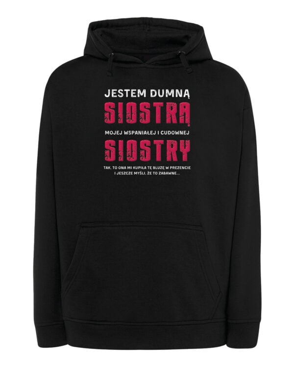 TL0954 SIM25 Bluza z kapturem Prezent dla Siostry <br>od Siostry Zabawny Śmieszny