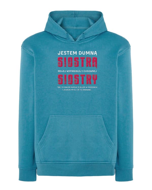 TL0954 SIM30 Bluza z kapturem Prezent dla Siostry <br>od Siostry Zabawny Śmieszny