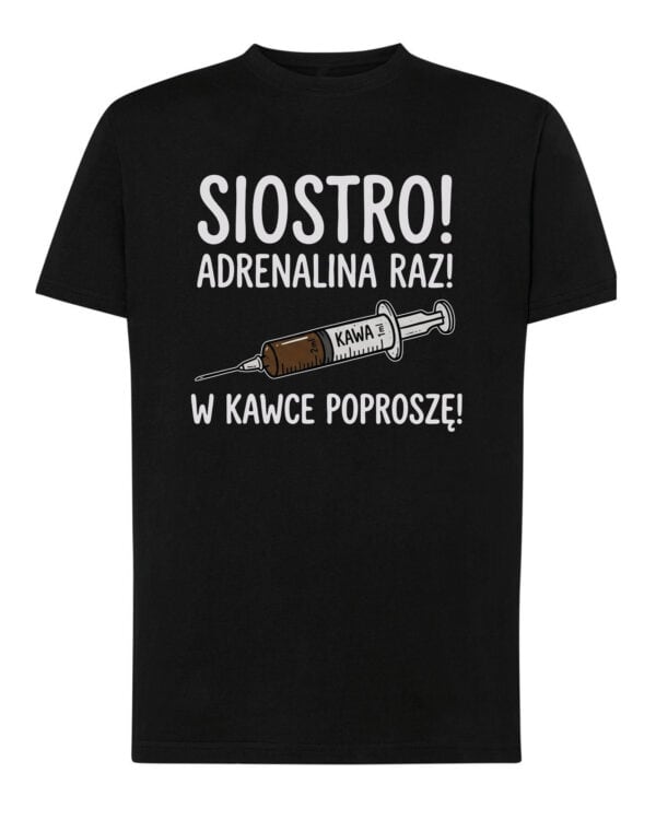 TL1750 SIM11 Śmieszna Koszulka dla Lekarza <br>Zastrzyk Kawy