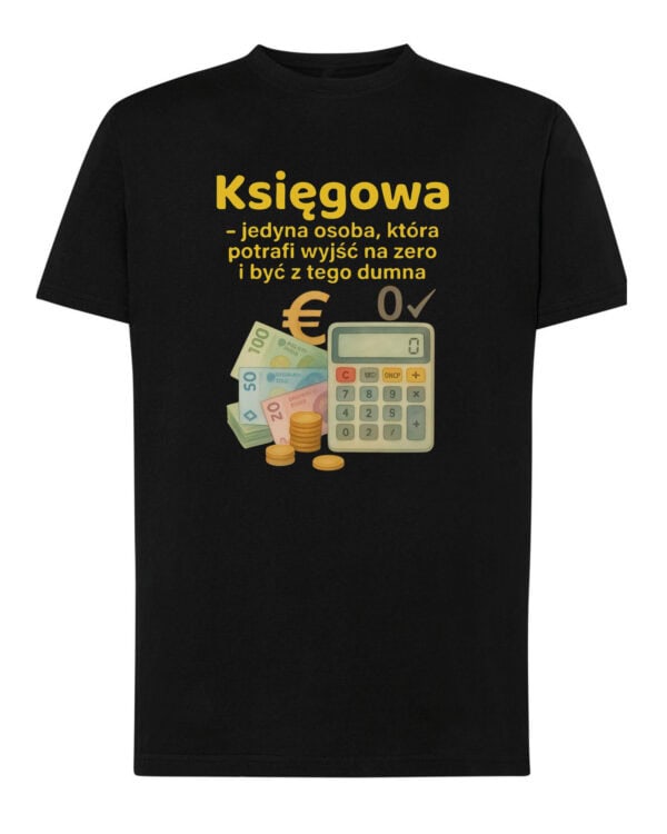 TL1754 SIM11 Prezent dla Księgowej Śmieszna Koszulka