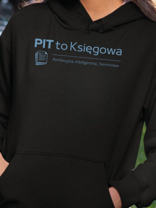 TL1759 SIM24 Bluza z kapturem dla Księgowej Najlepsza Księgowa PIT