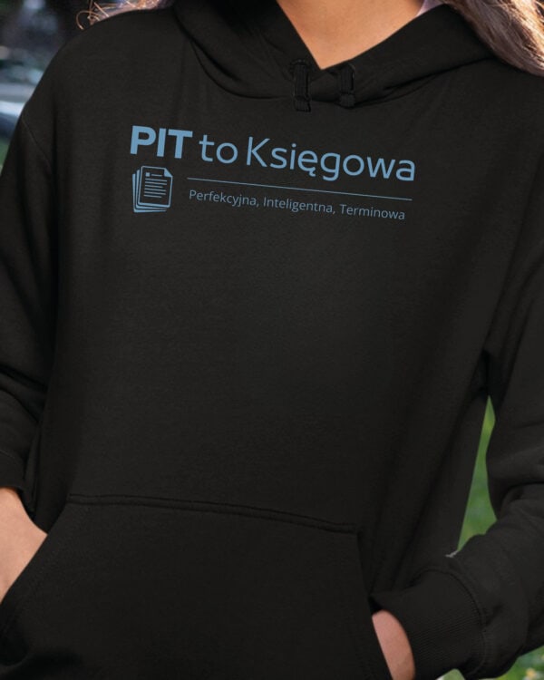 TL1759 SIM24 Bluza z kapturem dla Księgowej Najlepsza Księgowa PIT