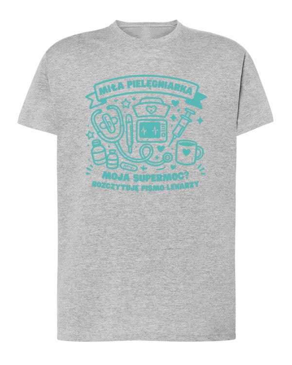 TL1763 SIM6 Śmieszna Koszulka dla Pielęgniarki <be>Super Moce