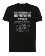 TL1771 SIM11 Prezent dla Inżyniera Koszulka Ważna Praca