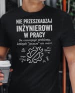 TL1771 SIM15 Prezent dla Inżyniera Koszulka Ważna Praca